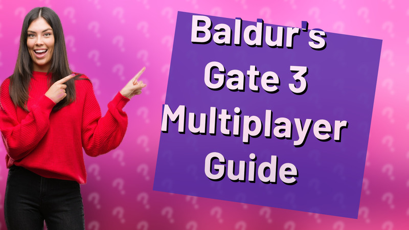 Baldur's Gate 3 Multiplayer Guide