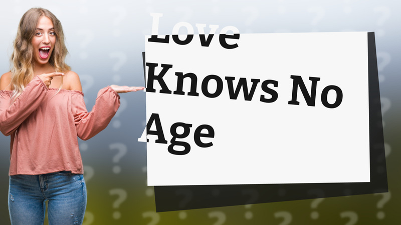 Love Knows No Age