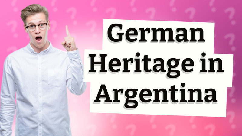 German Heritage in Argentina