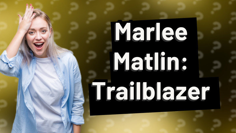 Marlee Matlin: Trailblazer