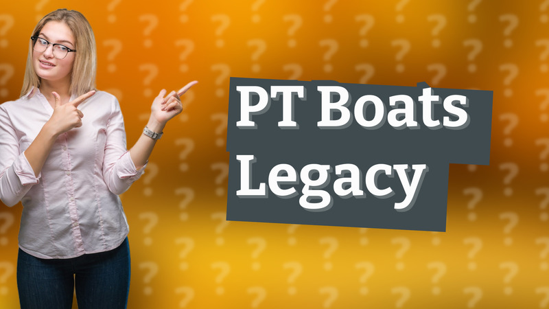 PT Boats Legacy