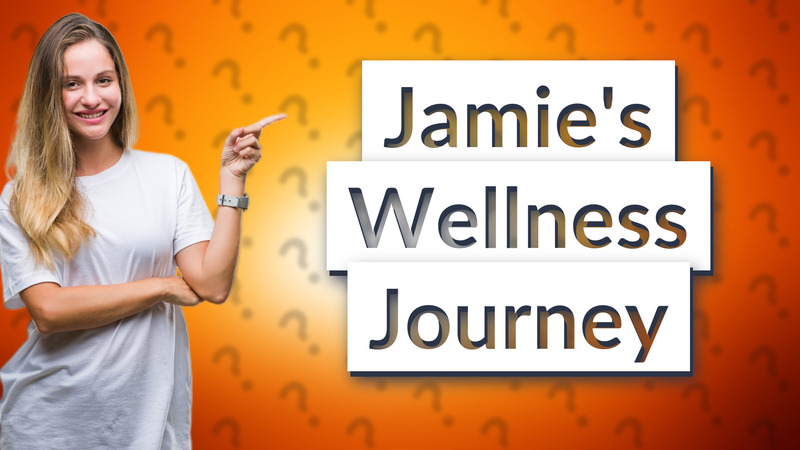 Jamie's Wellness Journey