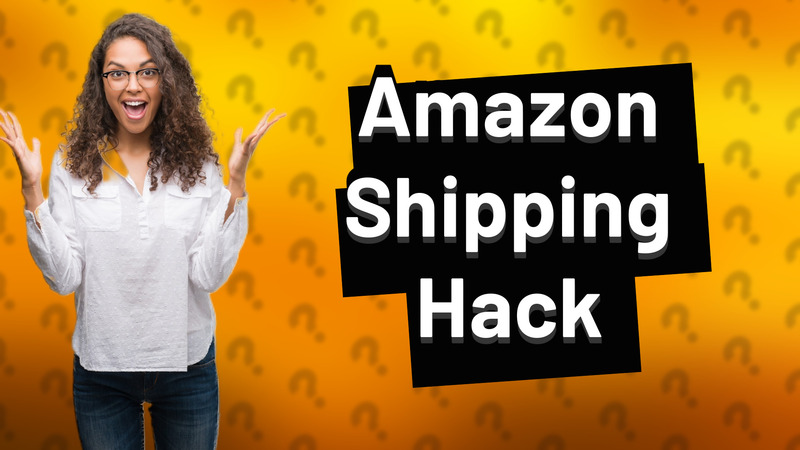 Amazon Shipping Hack