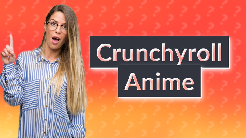Crunchyroll Anime