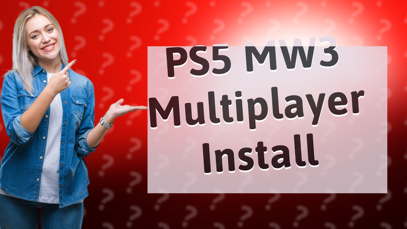 PS5 MW3 Multiplayer Install