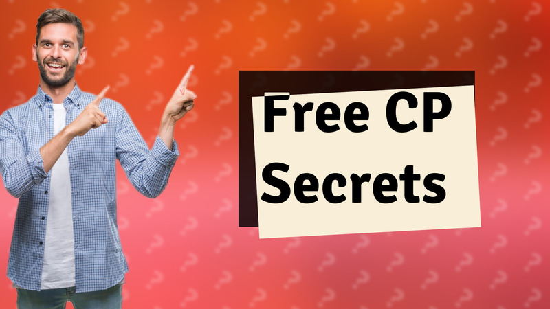 Free CP Secrets