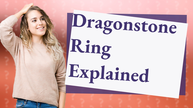 Dragonstone Ring Explained