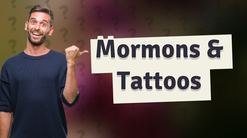 Mormons & Tattoos