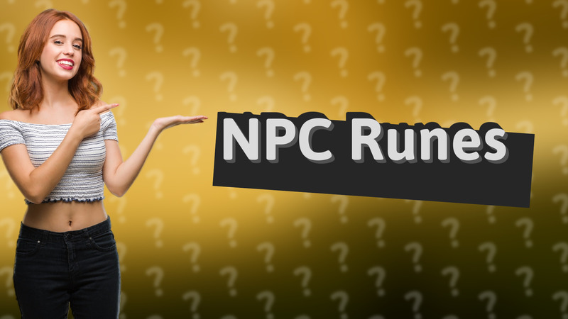NPC Runes