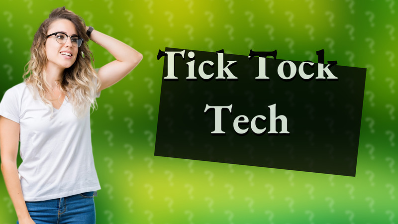 Tick Tock Tech