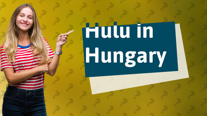 Hulu in Hungary