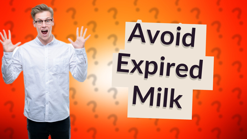 Avoid Expired Milk