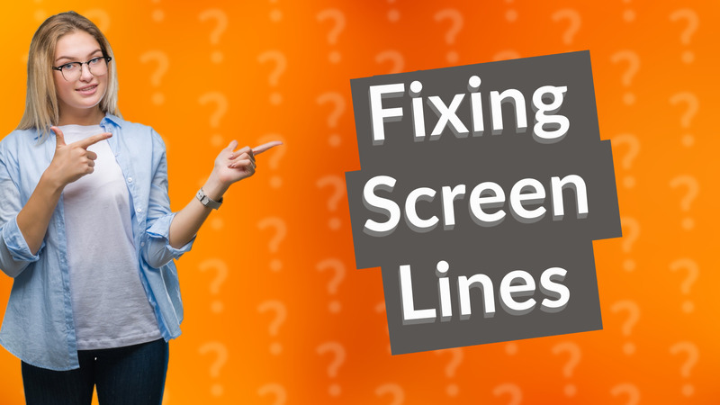Fixing Screen Lines