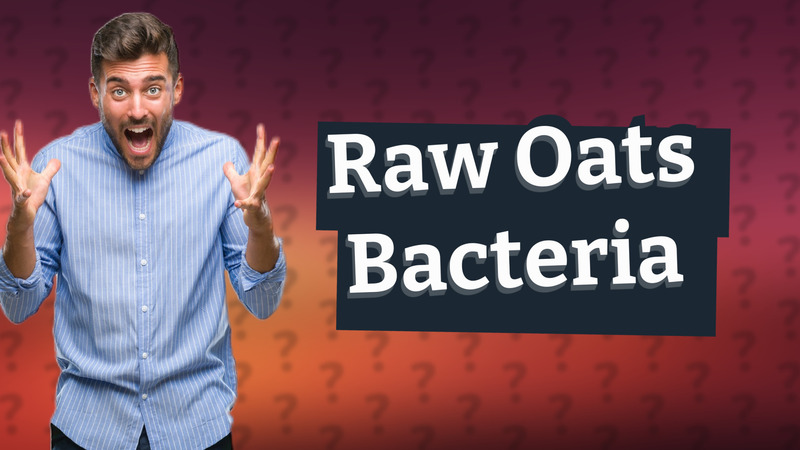 Raw Oats Bacteria