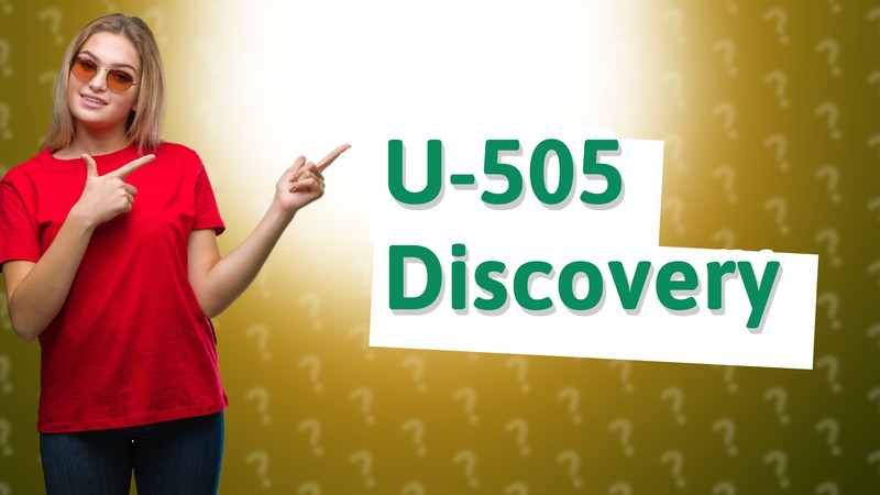 U-505 Discovery