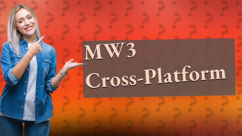 MW3 Cross-Platform