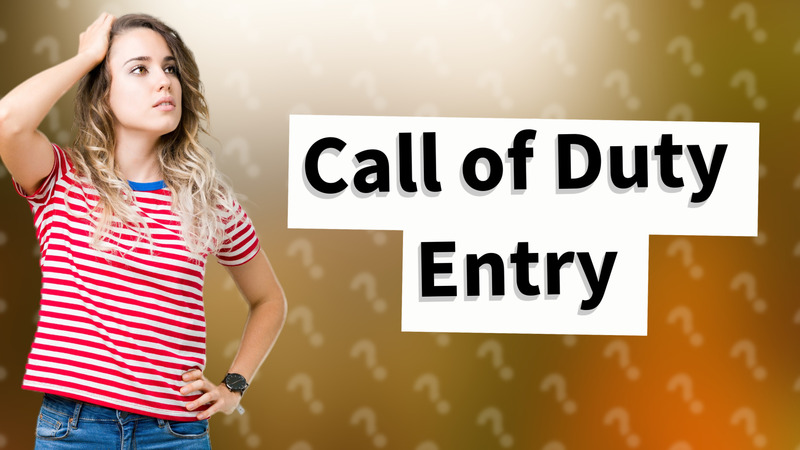 Call of Duty Entry