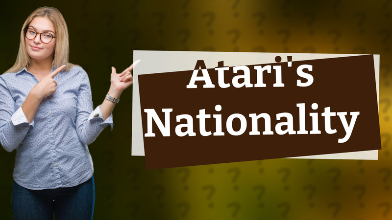 Atari's Nationality