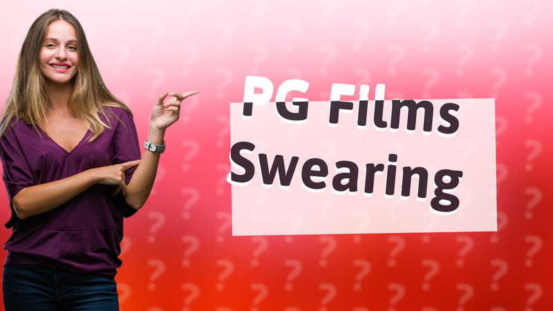PG Films Swearing