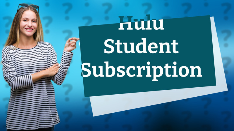 Hulu Student Subscription