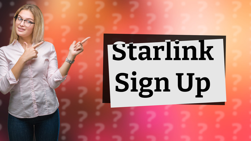 Starlink Sign Up