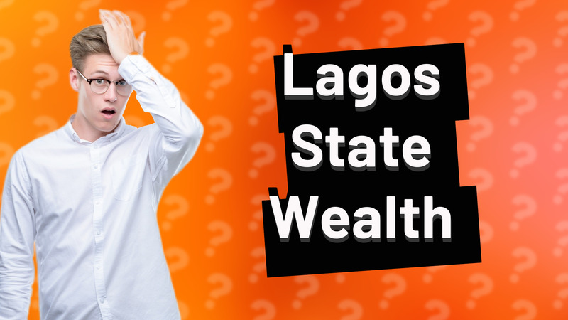 Lagos State Wealth