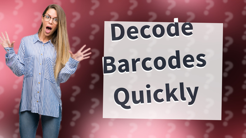 Decode Barcodes Quickly