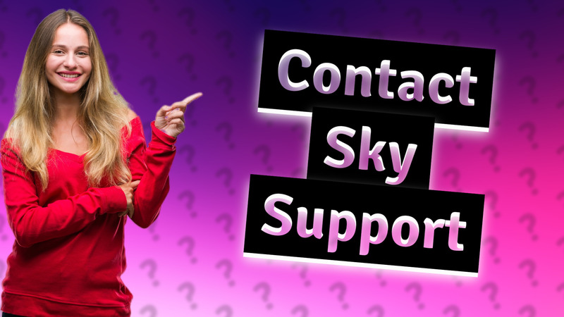 Contact Sky Support