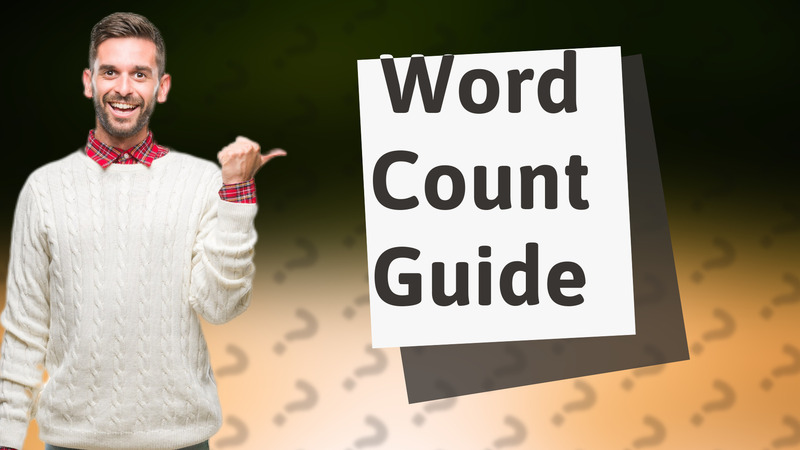 Word Count Guide