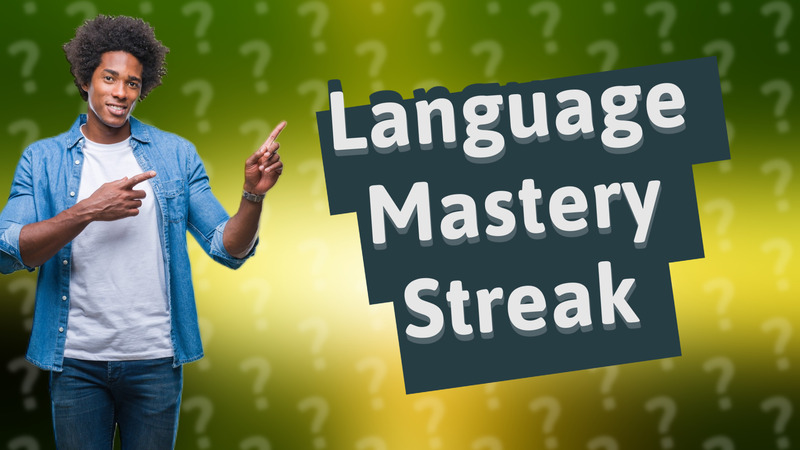 Language Mastery Streak