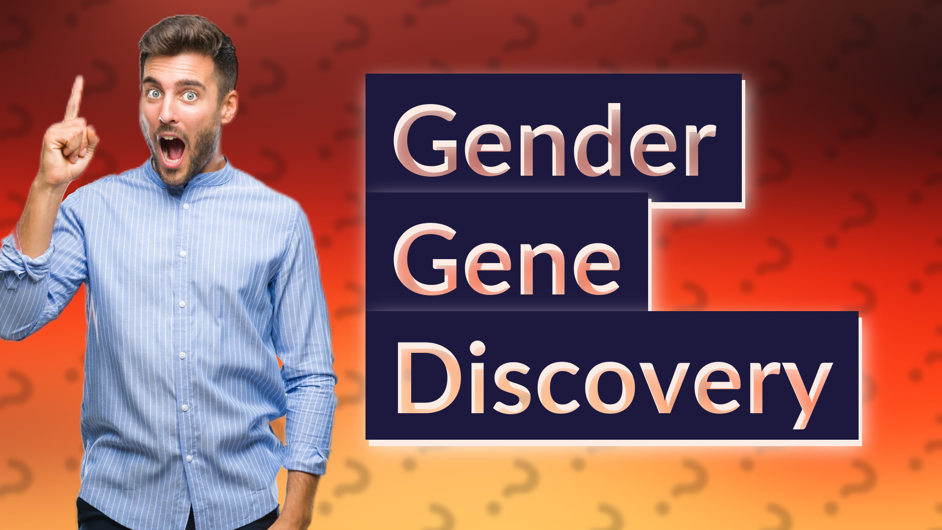 Gender Gene Discovery