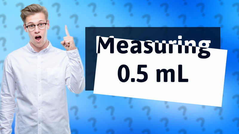 Measuring 0.5 mL