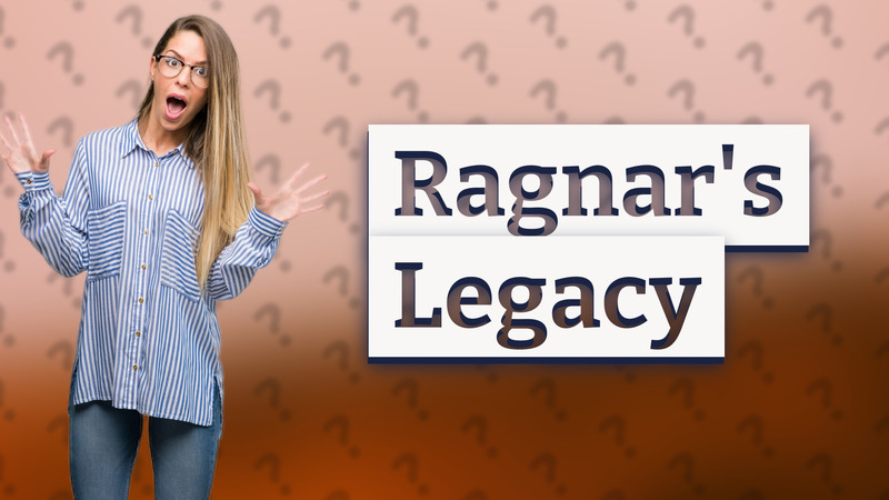 Ragnar's Legacy