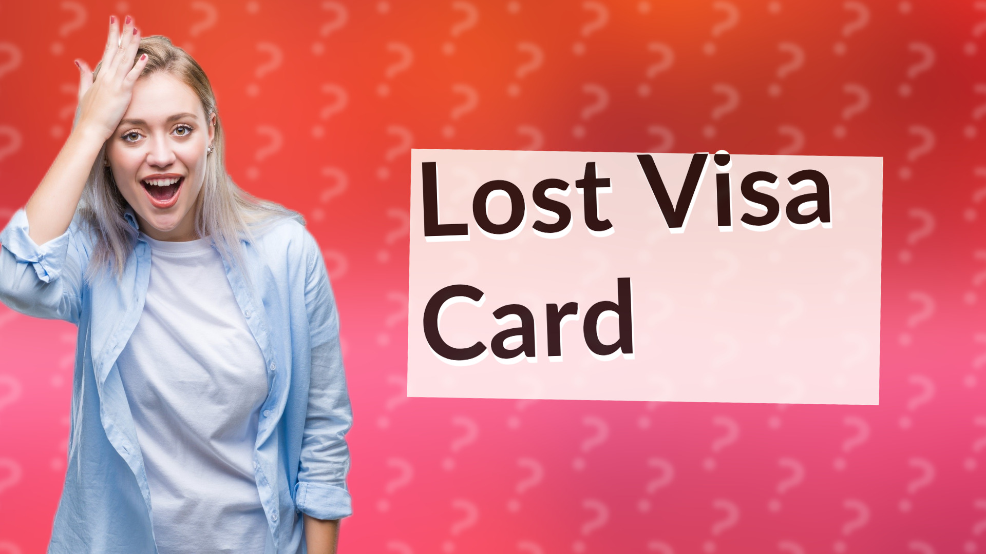 Lost Visa Card