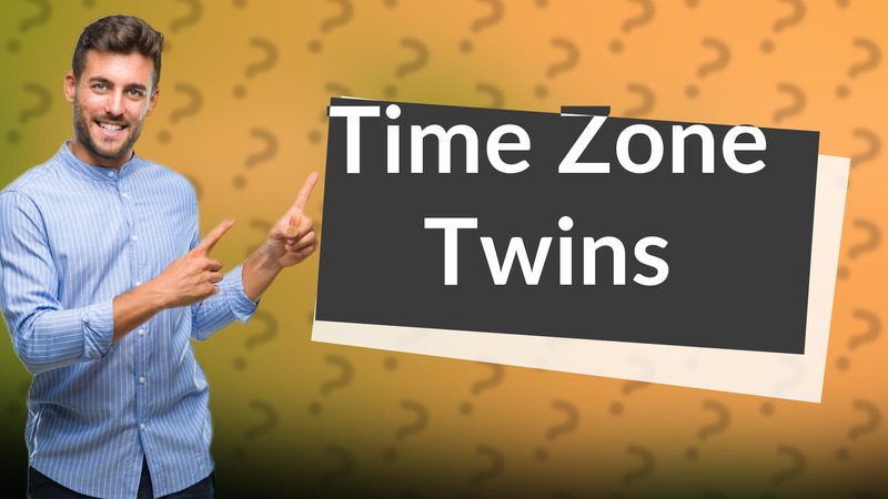 Time Zone Twins