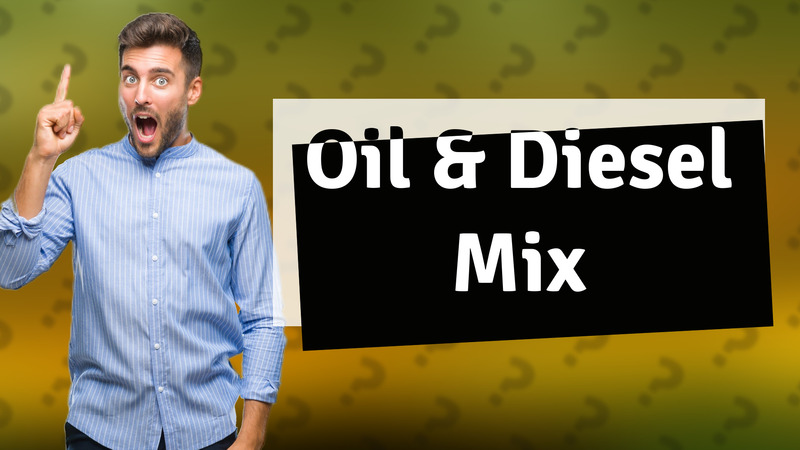 Oil & Diesel Mix