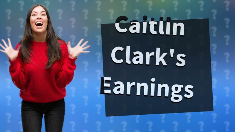 Caitlin Clark's Earnings