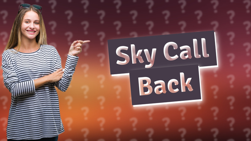 Sky Call Back