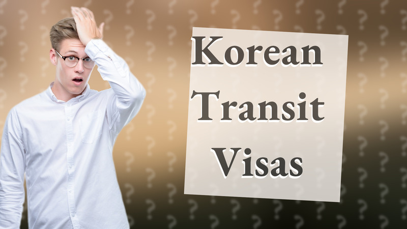 Korean Transit Visas