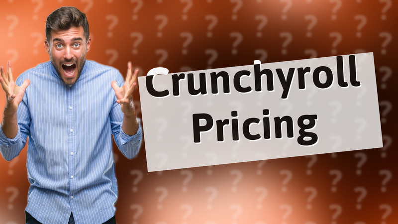 Crunchyroll Pricing