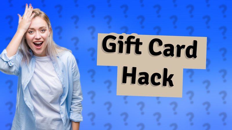 Gift Card Hack