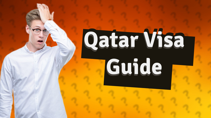 Qatar Visa Guide