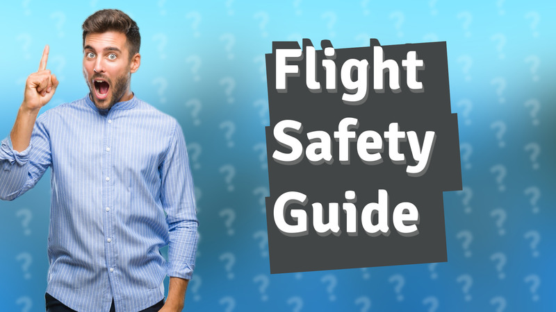 Flight Safety Guide