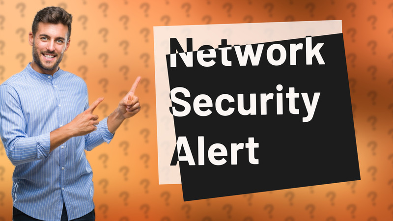 Network Security Alert