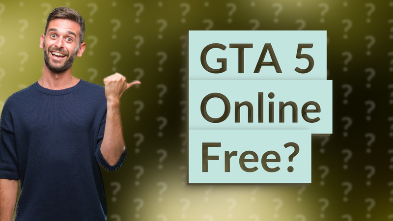 GTA 5 Online Free?