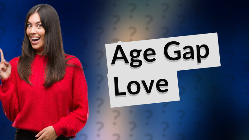 Age Gap Love