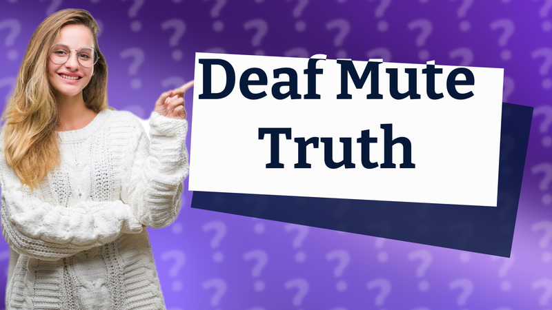 Deaf Mute Truth
