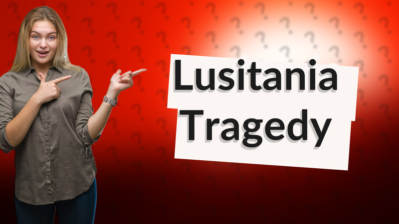 Lusitania Tragedy