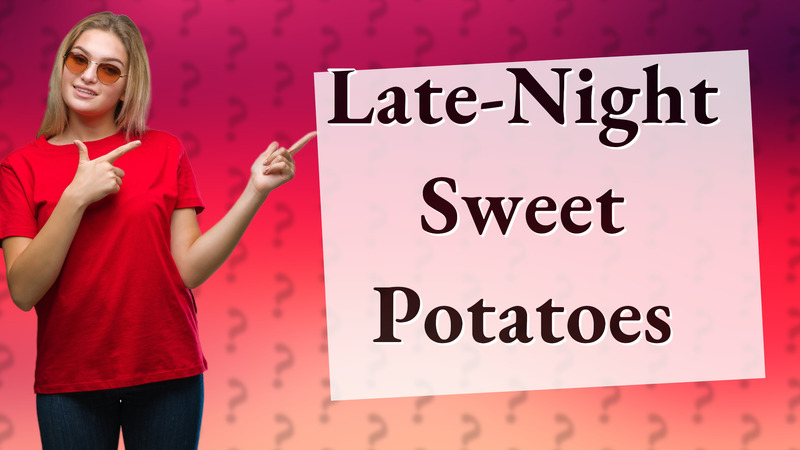 Late-Night Sweet Potatoes