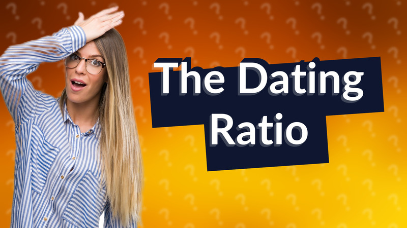 The Dating Ratio